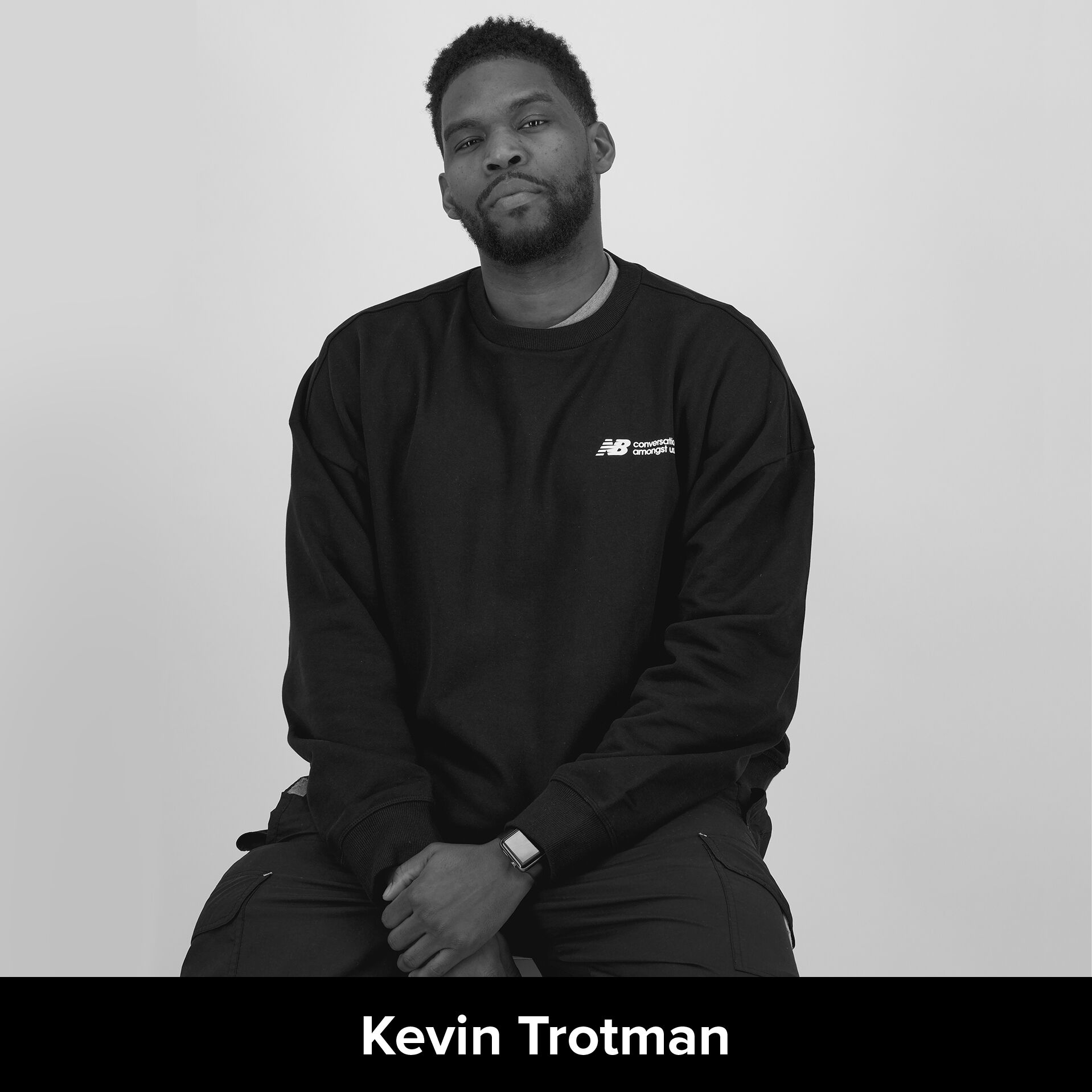 Black and white image of Kevin Trotman, Associate Product Manager, New Balance Global Collabs/Energy